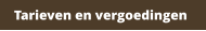 Tarieven en vergoedingen