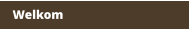 Terug naar de welkomstpagina Welkom